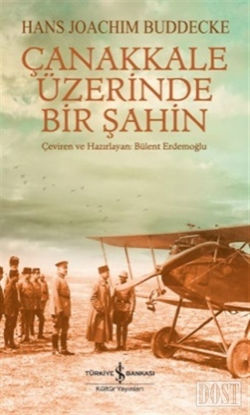 Çanakkale Üzerinde Bir Şahin